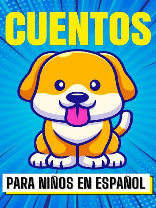 Title details for Cuentos para Niños en Español by Steisy Lizeth - Available